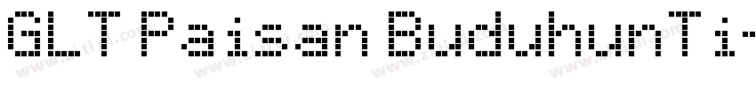 GLT Paisan BuduhunTi字体转换